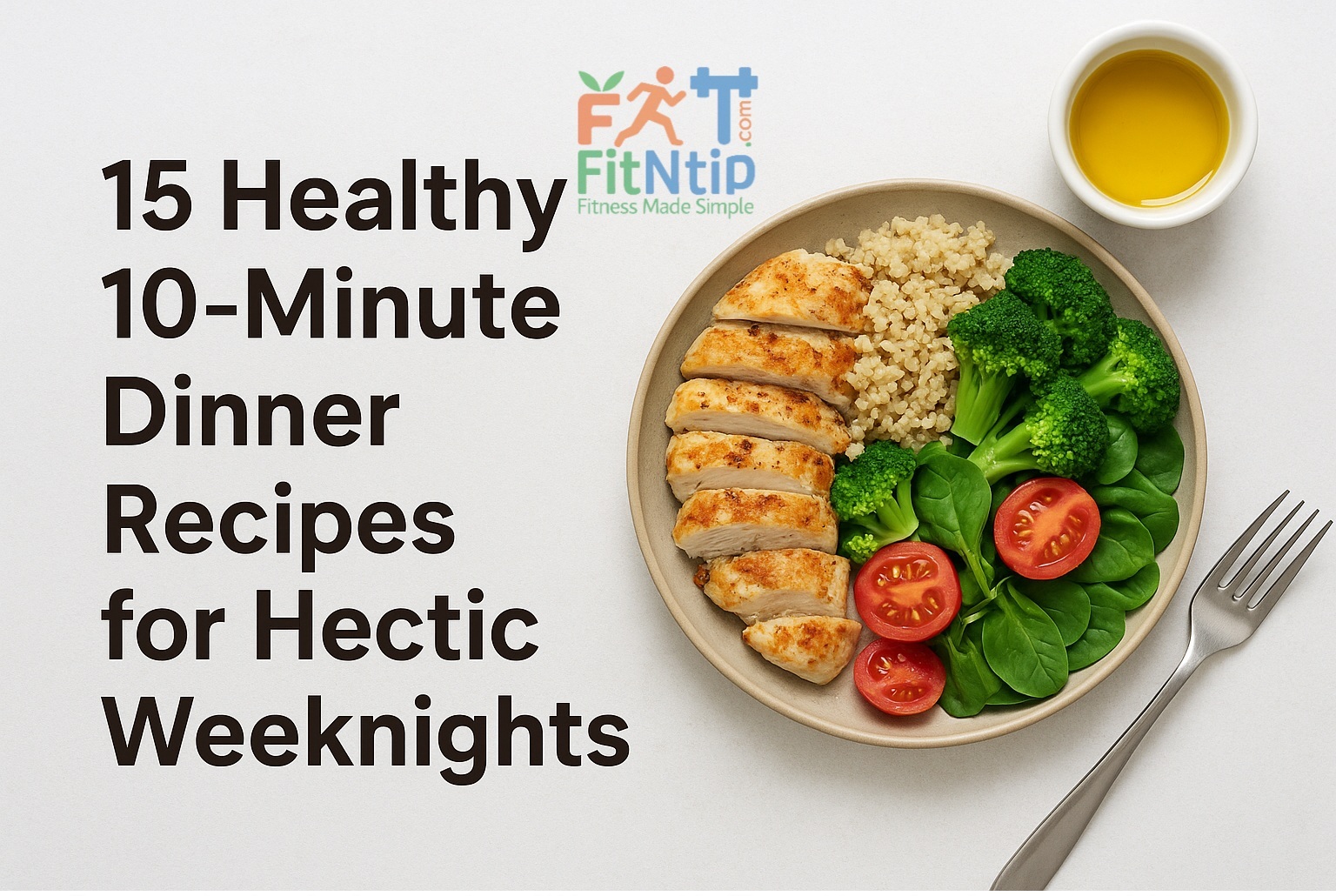 15-Healthy-10-Minute-Dinner-Recipes-for-Hectic-Weeknights